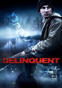 Delinquent |   DVD